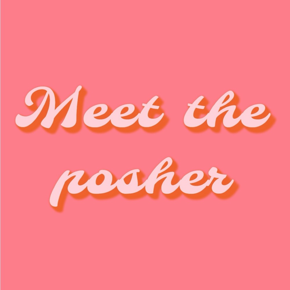 MEET THE POSHER